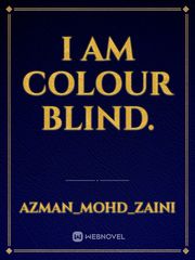 I am colour blind. Book