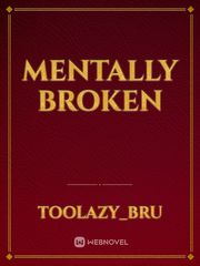 Mentally Broken Book