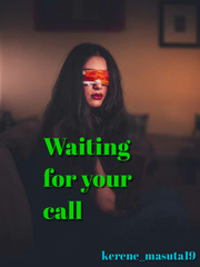 Waiting for your call Book