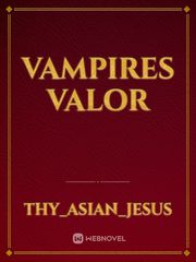 Vampires Valor Book