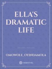 Ella's dramatic life Book