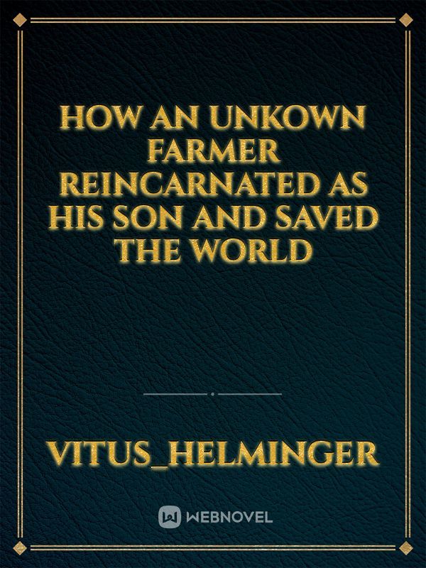 Oh Great! I was Reincarnated as a Farmer by Benjamin Kerei