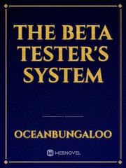 The Beta Tester's System Book