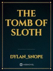 The tomb of Sloth Book
