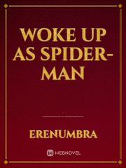 Woke up as Spider-Man Book