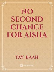 No second chance for Aisha Book