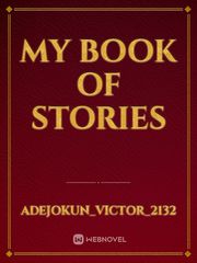 MY BOOK OF STORIES Book