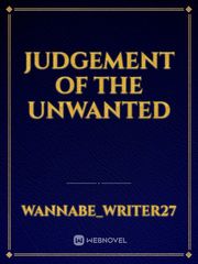 Judgement of the Unwanted Book