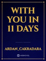 With You In 11 Days Book