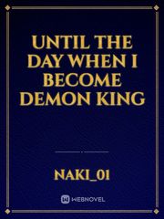 Until the day when I become demon king Book