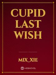 Cupid last wish ep 1