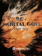 RE - MORTAL GOD Book