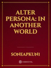 Alter persona: In another world Book