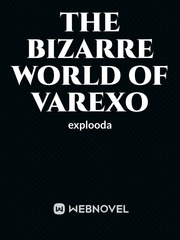 The Bizarre World Of Varexo Book