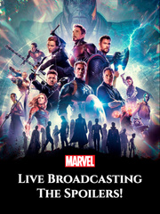 Marvel: Live Broadcasting The Spoilers! [Translation On Pause] Book