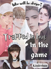 Trapped in Love in The Game Book