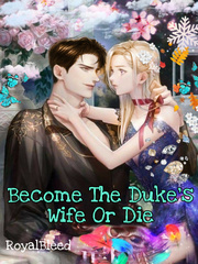 Become The Duke's Wife Or Die Book