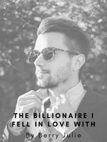 The Billionaire I Fell in Love With Book