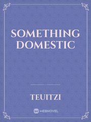 Something
Domestic Book