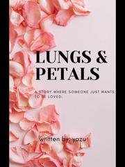 Lungs & Petals Danbrown Novel