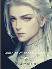 Guardian of The New Race Elves Book