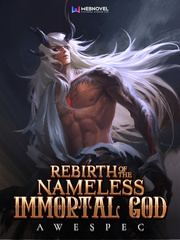 Rebirth of the Nameless Immortal God Book