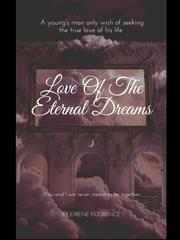 LOVE OF THE ETERNAL DREAMS Eroctic Novel