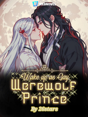 Wake Up As Gay Werewolf Prince [BL] Book