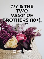 Ivy & The Two Vampire Brothers (18+).