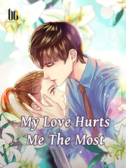 My Love Hurts Me The Most Book
