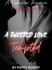 A TWISTED LOVE- Tempted Book