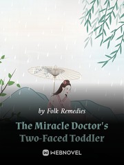 The Miracle Doctor's Two-Faced Toddler Book