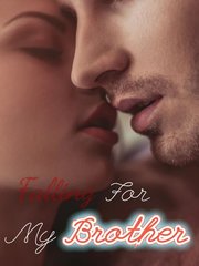 Falling For My Brother Book