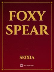 Foxy Spear Book