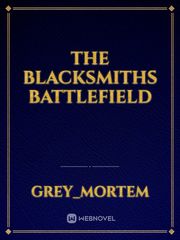 The blacksmiths battlefield Book