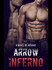 Arrow Inferno 1stkiss Novel