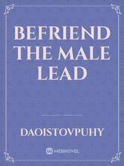 Befriend the male lead Book