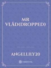 Mr Vlăd(Dropped) Book