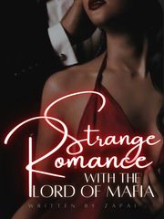 Strange Romance with the Lord of Mafia Book