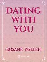 Dating With You