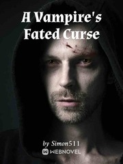 A Vampire's Fated Curse Erotoc Novel