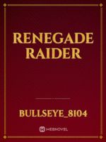 Renegade Raider
