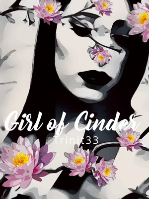 The Girl of Cinder