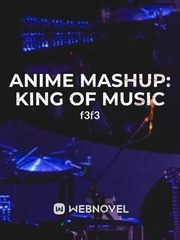 Anime Mashup: King of Music Book
