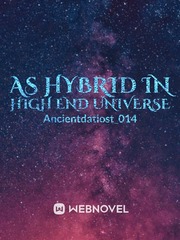As hybrid in High end universe Book