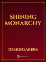 Shining Monarchy