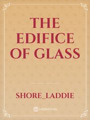 The Edifice of Glass Book