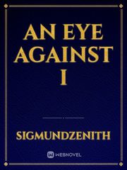An Eye Against I Book