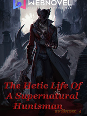 The Hectic Life Of A Supernatural Huntsman Book