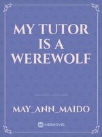 My Tutor Is A Werewolf Book
